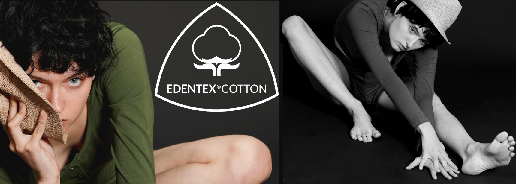 To build brand & to protect it : EDENTEX®COTTON. Unique quality! 